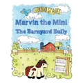 Marvin the Mini: The Barnyard Bully