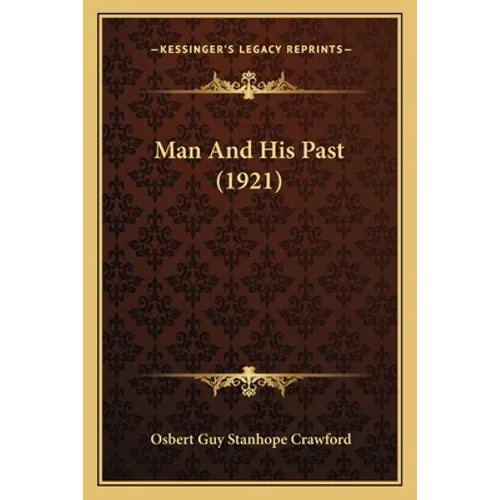Man And His Past (1921)