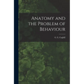 Anatomy and the Problem of Behaviour