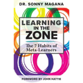 Learning in the Zone: The 7 Habits of Meta-Learners