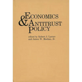 Economics and Antitrust Policy