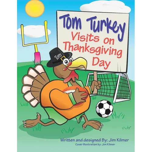 Tom Turkey Visits on Thanksgiving Day
