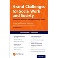 Grand Challenges for Social Work and Society