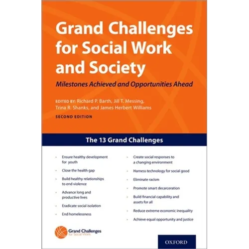Grand Challenges for Social Work and Society