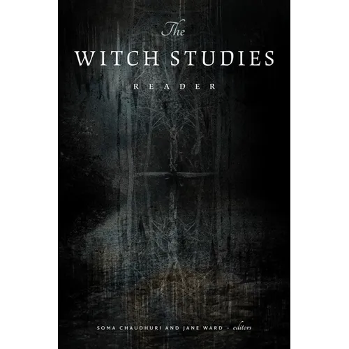 The Witch Studies Reader