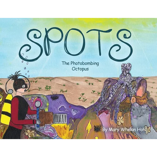 Spots: The Photobombing Octopus