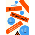 Exile Economics: What Happens If Globalisation Fails