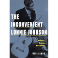 The Inconvenient Lonnie Johnson