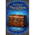 A Chest of Prose and Poems