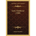 Early Childhood (1900)