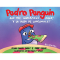 Pedro Penguin and the Guacamole Pizza