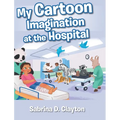 My Cartoon Imagination at the Hospital
