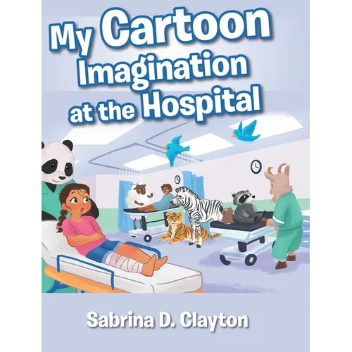 My Cartoon Imagination at the Hospital
