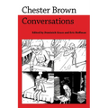 Chester Brown: Conversations