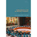 Bargaining in the Un Security Council: Setting the Global Agenda