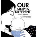 Our Story Is Different: A NICU Beginning