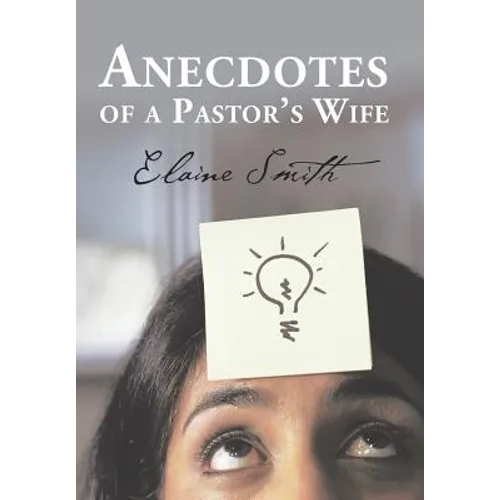 Anecdotes of a Pastor's Wife