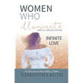 Women Who Illuminate