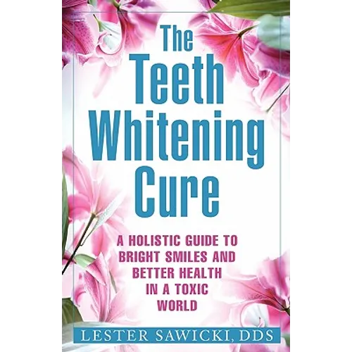 The Teeth Whitening Cure
