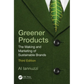 Greener Products: The Making and Marketing of Sustainable Brands