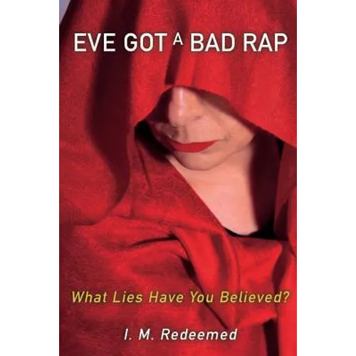 Eve Got a Bad Rap