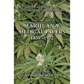 Marijuana: Medical Papers, 1839-1972