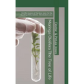 Moringa Oleifera--The Tree of Life: And the Leaves of the Tree Were for the Healing of the Nations.