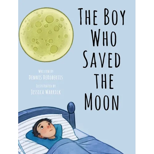 The Boy Who Saved the Moon