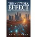 The Network Effect: The Origins of Israeli High Tech