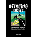 Ditching Debt