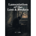 Lamentation of the Lost & Broken