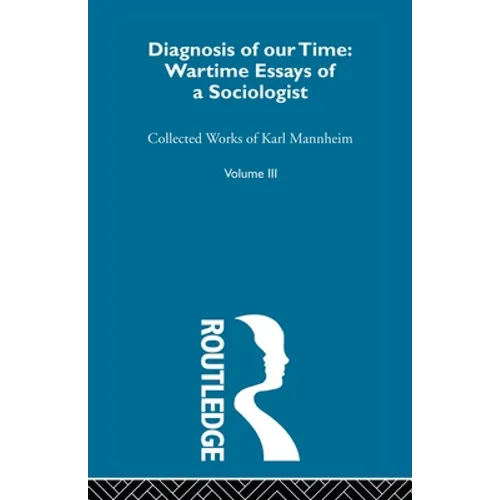 Diagnosis of Our Time V 3