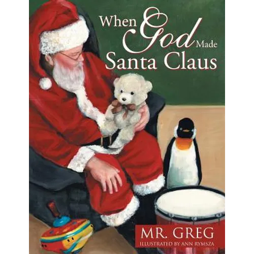 When God Made Santa Claus