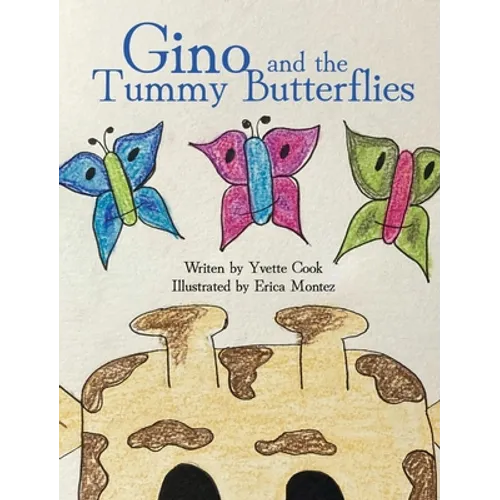 Gino and the Tummy Butterflies