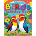 Birds Coloring Book for Kids: Creative Avian Art for Children