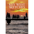 Key West Sketches: Writers at Mile Zero