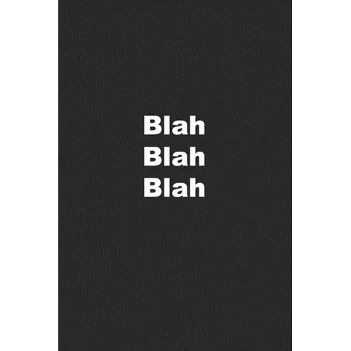 Blah Blah Blah