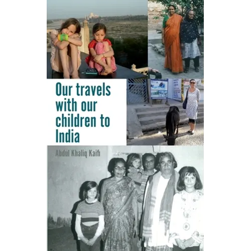 Our travels with our children to India
