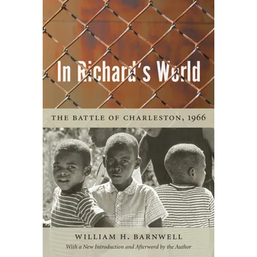 In Richard's World: The Battle of Charleston, 1966