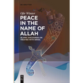 Peace in the Name of Allah: Islamic Discourses on Treaties with Israel
