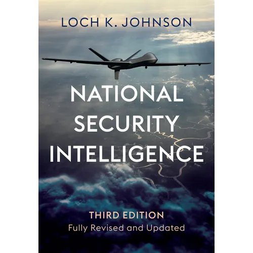National Security Intelligence: Secret Operations in Defense of the Democracies
