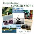 Everybody Has a Sunfish Story