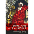 Shakespeare and Montaigne