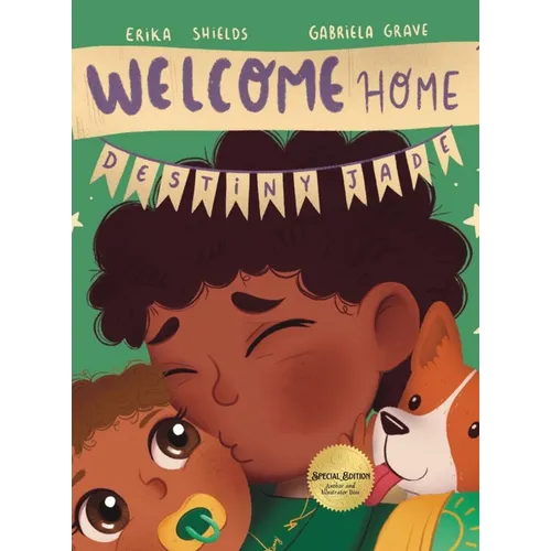 Welcome Home, Destiny Jade