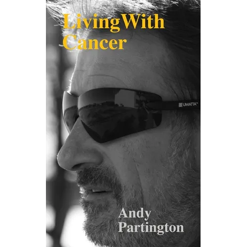 Living with Cancer: Stage 4 and Never Giving Up