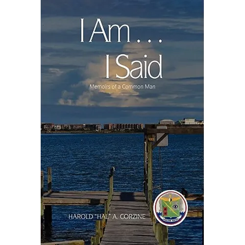 I Am ... I Said