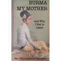 Burma My Mother