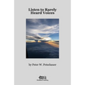 Listen to Rarely Heard Voices