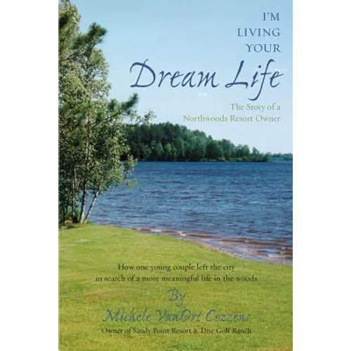 I'm Living Your Dream Life
