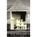 Choices, Chances, and Change